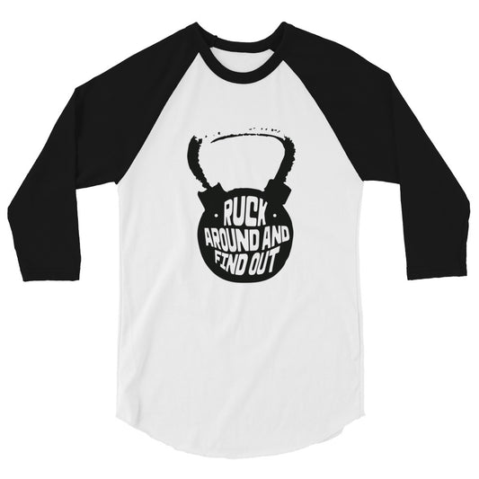 # Ruck Around and Find Out Raglan Tee