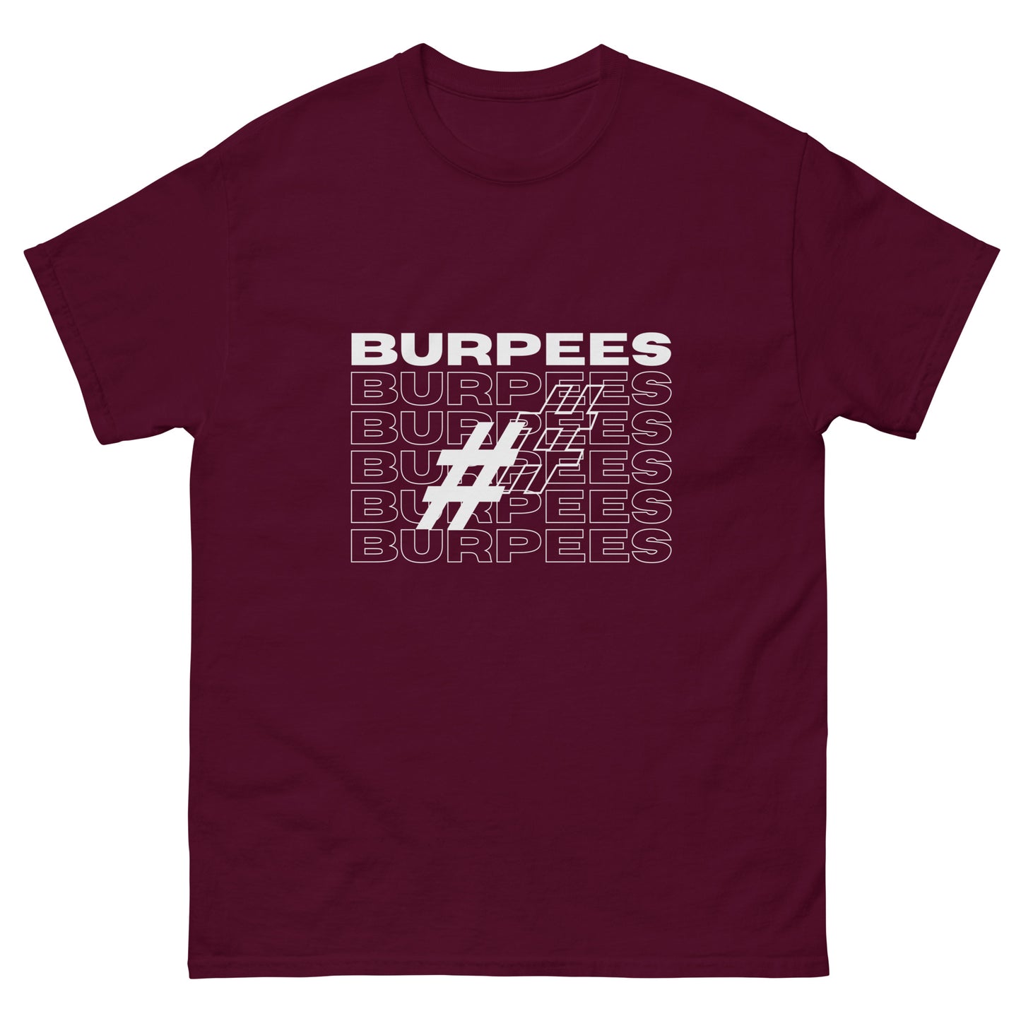 #Burpees Tee